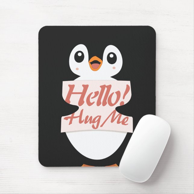 Hello! Hug Me - penguin costume personalization Mousepad (Mit Mouse)