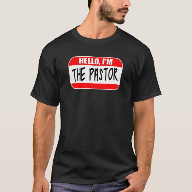 Hello I'm the Pastor Appreciation Sermonator Sunda T-Shirt (Vorderseite)