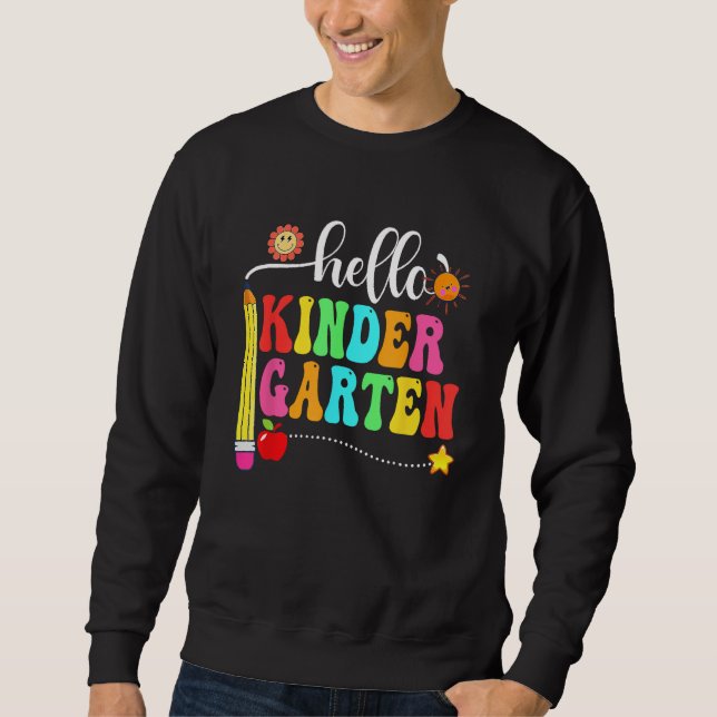 Hello Kindergarten Teacher Student Team Funny Back Sweatshirt (Vorderseite)