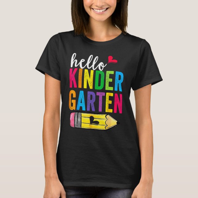 Hello Kindergarten Team Back To School Teachers St T-Shirt (Vorderseite)