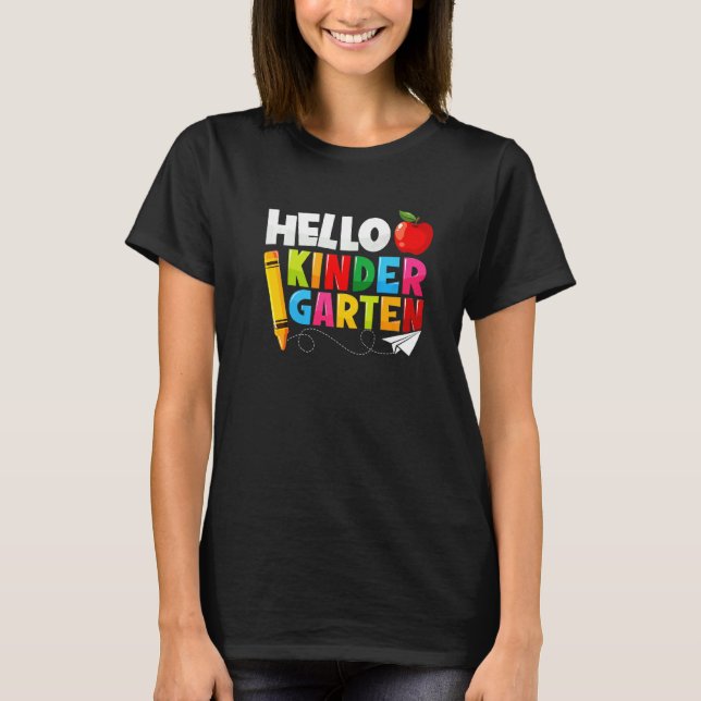 Hello Kindergarten Team Kinder Back To School Teac T-Shirt (Vorderseite)