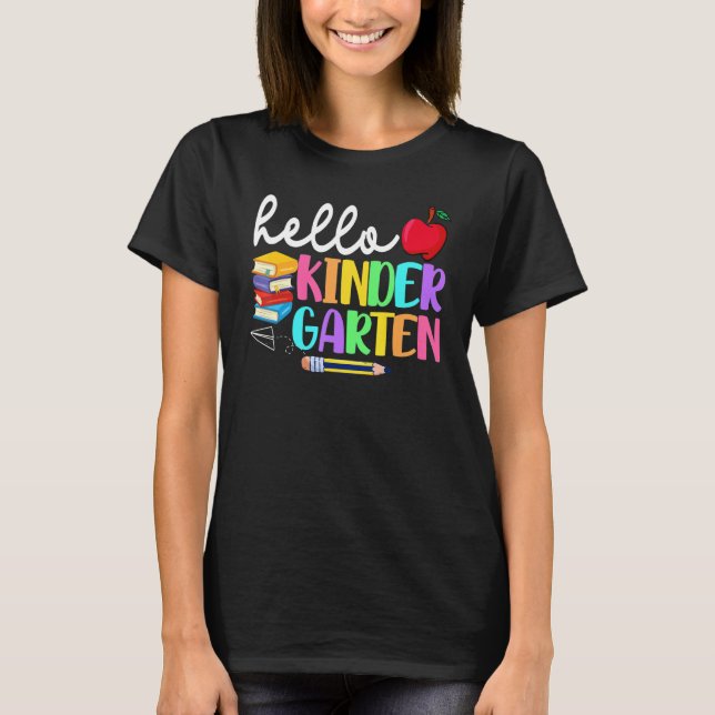 Hello Kindergarten Team Kinder Back To School Teac T-Shirt (Vorderseite)