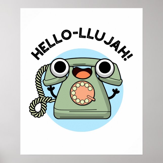 Hello-lujah Funny Telefone Pun Poster (Vorne)