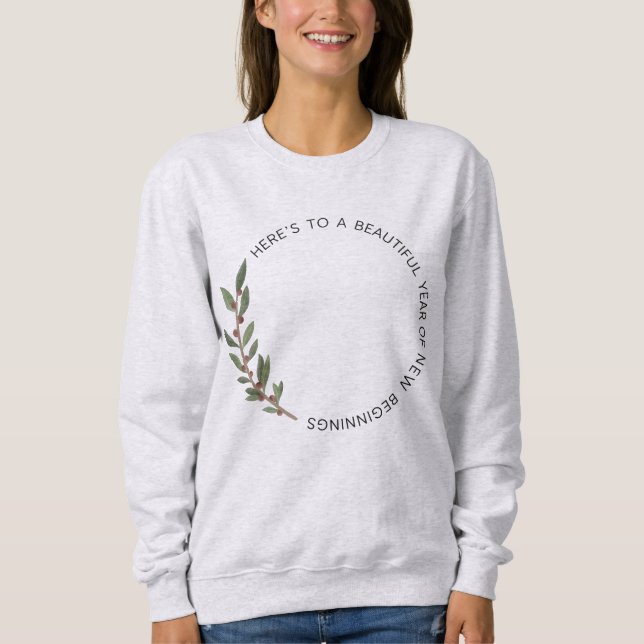 Hello New Beginnings Minimalist New Year  Sweatshirt (Vorderseite)