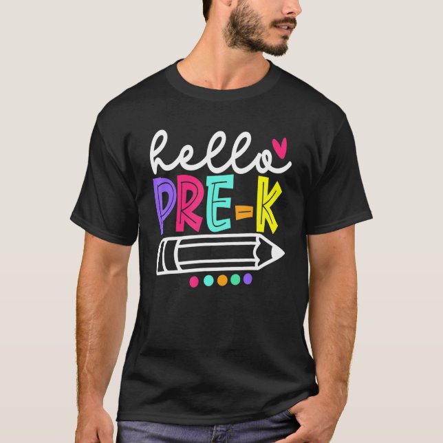 Hello Pre K  Teacher Student Back To School T-Shirt (Vorderseite)