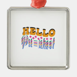 Hello Preschool Ornament Aus Metall