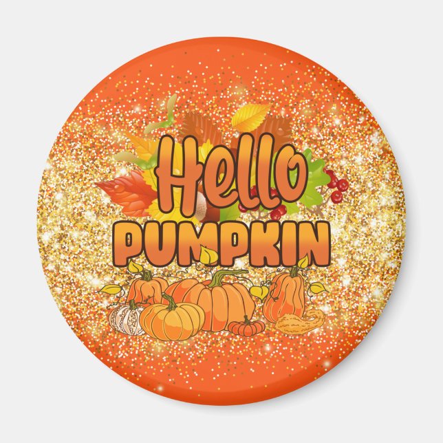 Hello Pumpkin Autumn Text und Farbe anpassen Magnet (Vorne)