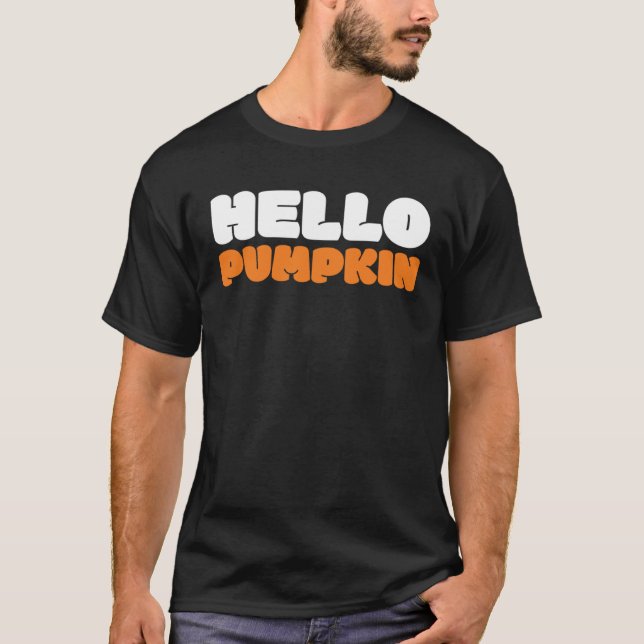 Hello Pumpkin Cute Fall Autumn Pumpkin Spice T-Shirt (Vorderseite)