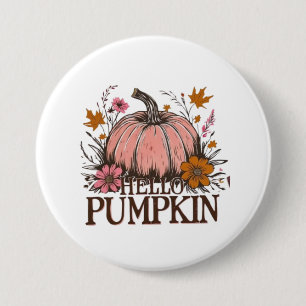 Hello Pumpkin Fall Floral Design 🎃 🍂 Button