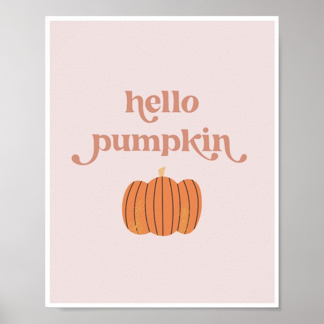 Hello Pumpkin Niedlich Pink Retro Vintager Schrift Poster (Vorne)