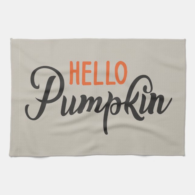 "Hello Pumpkin" silberbeige mit modernen Buchstabe Geschirrtuch (Horizontal)