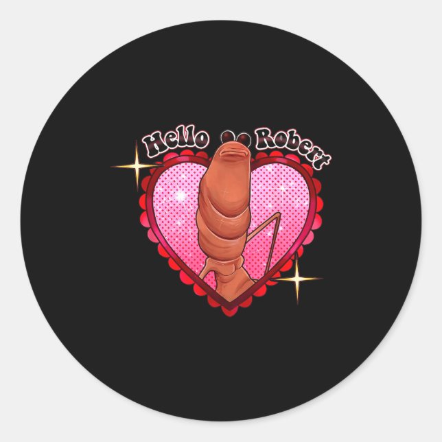 Hello Robert It's Ing Me Off Marcus The Worm  Runder Aufkleber (Vorderseite)