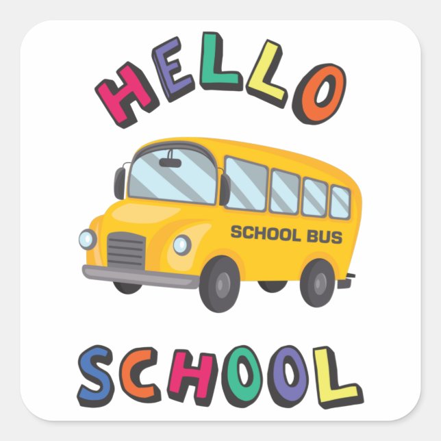 Hello School Square Sticker (Vorderseite)