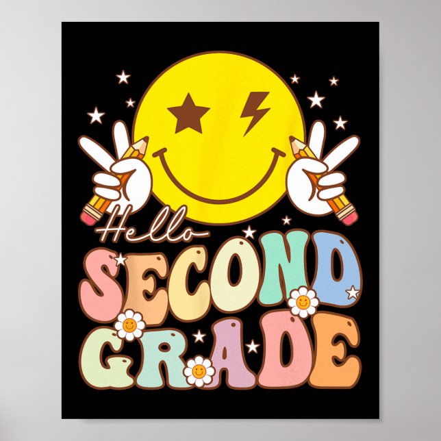 Hello Second Grade Fun Smile Face 2nd Grade Byck T Poster (Vorne)