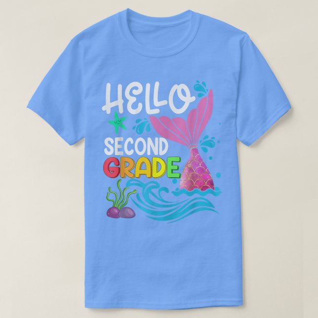 Hello Second Grade Mermaid Back To School Teacher  T-Shirt (Design vorne)