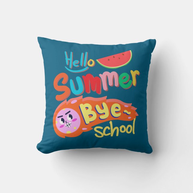 Hello Summer Bye School Kissen (Vorderseite)