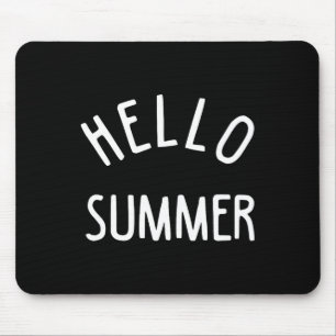 Hello Summer T Funny Summer Ferien Beach Geschenk  Mousepad