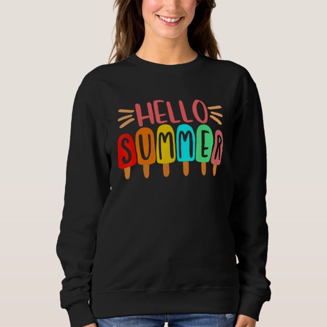 Hello Summer Vacation Ice Cream Popsicle Womens Gi Sweatshirt (Vorderseite)