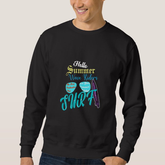 Hello Summer Wave Riders Surf Sweatshirt (Vorderseite)