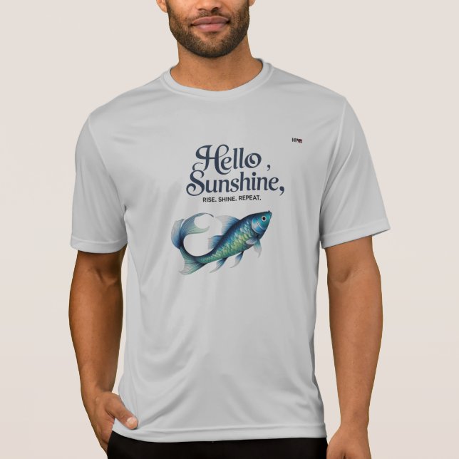 Hello Sunshine – Flow. Shine. Repeat. 🐟 T-Shirt (Vorderseite)