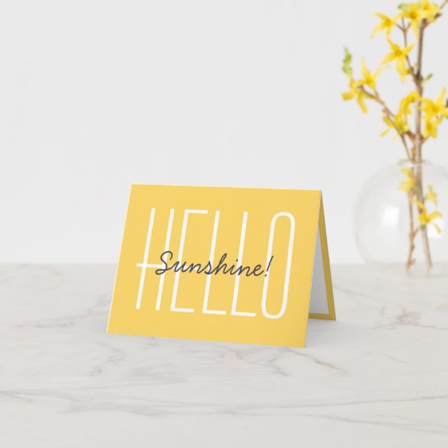 Hello Sunshine Niedlich Happy Yellow Typografy Not Karte (Gelbe Blume)