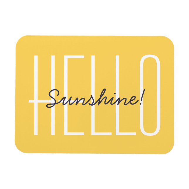 Hello Sunshine Yellow Typografy Zitat Magnet (Horizontal)