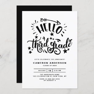 Hello Third Grade   Black Second Grade Abschluss Einladung