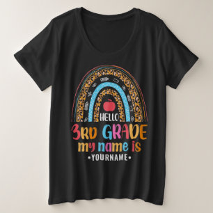Hello Third Grade My Name is...Back to School Gift Große Größe T-Shirt