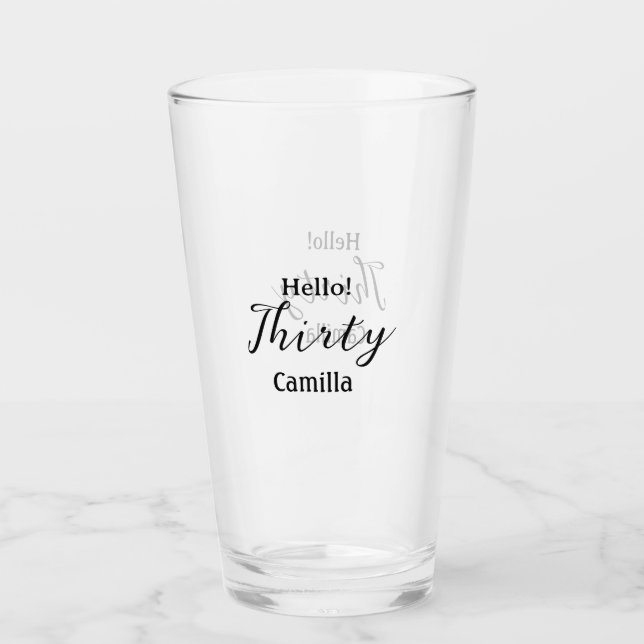 Hello thirty birthday name simple minimal elegant  glas (Vorderseite)