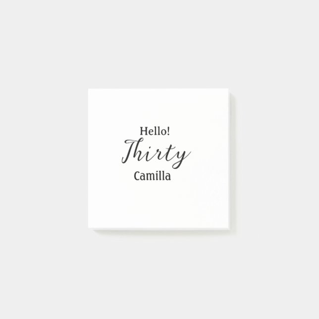 Hello thirty birthday name simple minimal elegant  post-it klebezettel (Vorderseite)