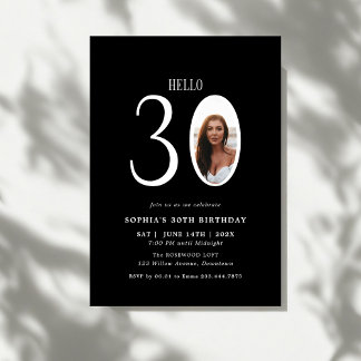 Hello Thirty Black and White Foto 30. Geburtstag Einladung