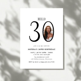 Hello Thirty Black and White Foto 30. Geburtstag Einladung