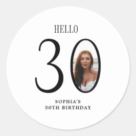 Hello Thirty Black and White Foto 30. Geburtstag Runder Aufkleber