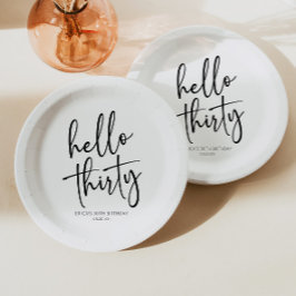 Hello Thirty Minimalistisch 30. Geburtstag Party Pappteller