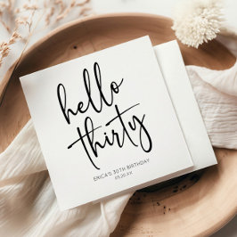 Hello Thirty Minimalistisch 30. Geburtstag Party Serviette