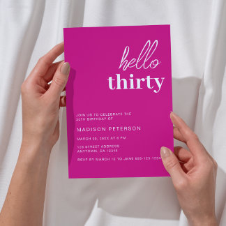 Hello Thirty Modern Hot Pink Geburtstagsparty Einladung