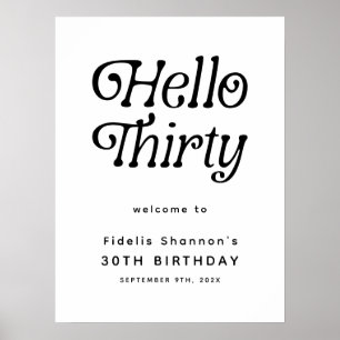 Hello Thirty Retro 30. Geburtstag Begrüßungszeiche Poster