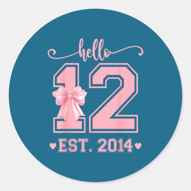 Hello Twelve Est 2014 12th Birthday Coquette 12 Ye Runder Aufkleber (Vorderseite)