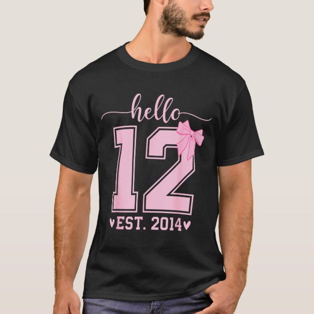 Hello Twelve Est 2014 12th Birthday Coquette 12 Ye T-Shirt (Vorderseite)