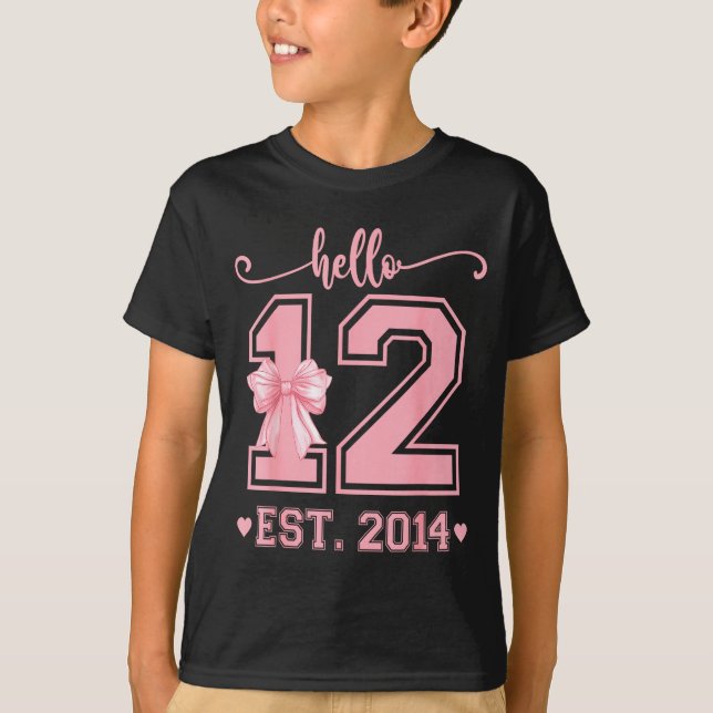 Hello Twelve Est 2014 12th Birthday Coquette 12 Ye T-Shirt (Vorderseite)