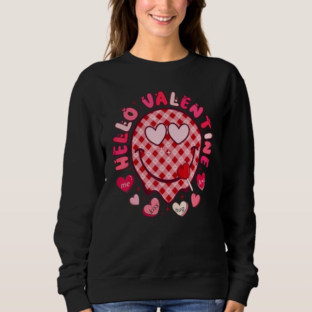 Hello Valentine Happy Face Heart Valentine's Day L Sweatshirt (Vorderseite)