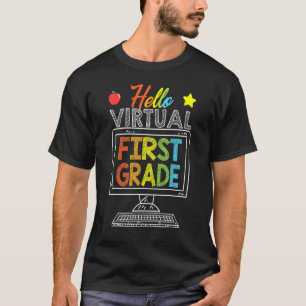 Hello Virtual First Grade Zooming Quarantäne 1st G T-Shirt