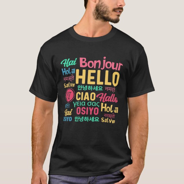 Hello Word In Different Languages Travel Journey T T-Shirt (Vorderseite)