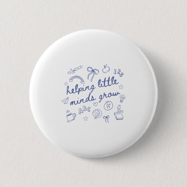 Helng Little Minds Grow Cute New Teacher Creative  Button (Vorderseite)