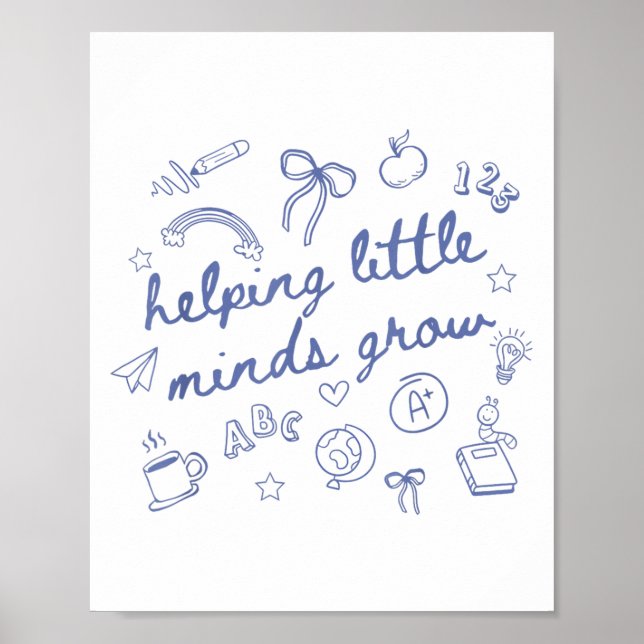 Helng Little Minds Grow Cute New Teacher Creative  Poster (Vorne)