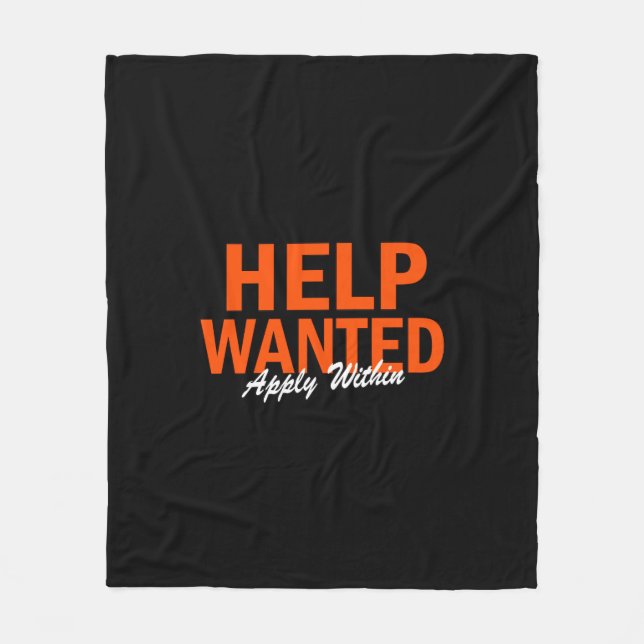 Help Wanted Apply Within Fleecedecke (Vorderseite)
