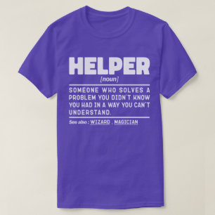 Helper Noun Definition Funny Specialist T-Shirt