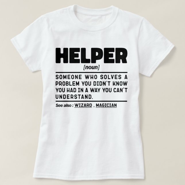 Helper Noun Definition Funny Specialist T-Shirt (Design vorne)