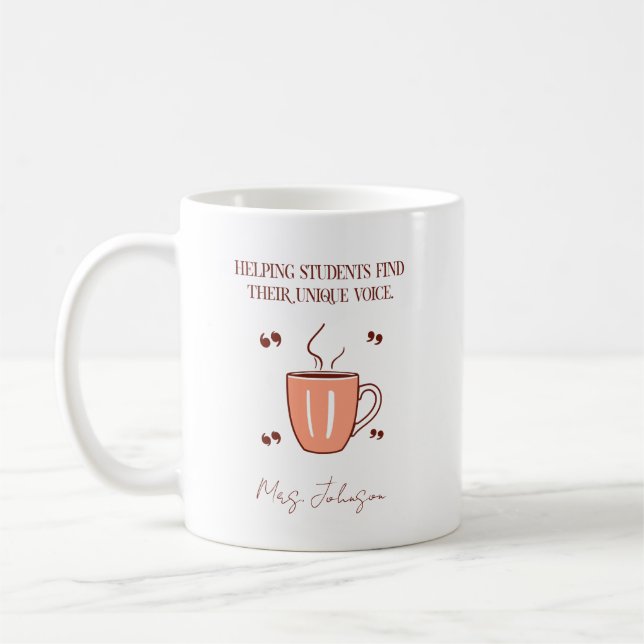 Helping Students Find Their Unique Voice Teacher Kaffeetasse (Links)