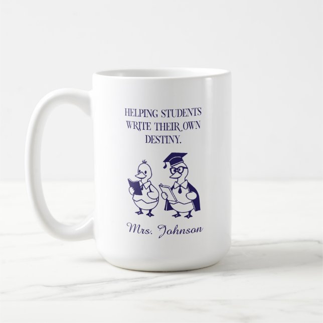 Helping Students Write Their Own Destiny Design Kaffeetasse (Links)